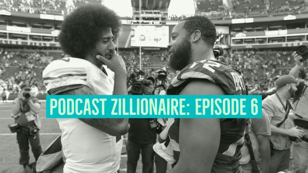 Podcast Zillionaire: Episode 6